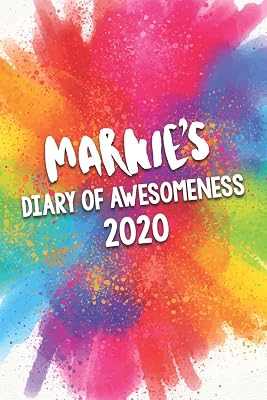 Marnie's Diary of Awesomeness 2020: Unique Personalised Full Year Dated Diary Gift For A Girl Called Marnie - 185 Pages - 2 Days Per Page - Perfect ... Journal For Home, School College Or Work.
