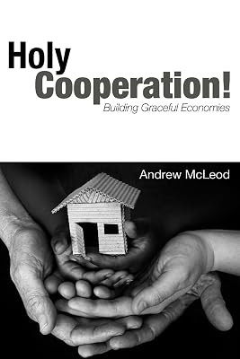Holy Cooperation! Building Graceful Economies