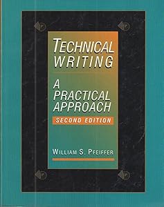 Technical Writing: A Practical Approach
