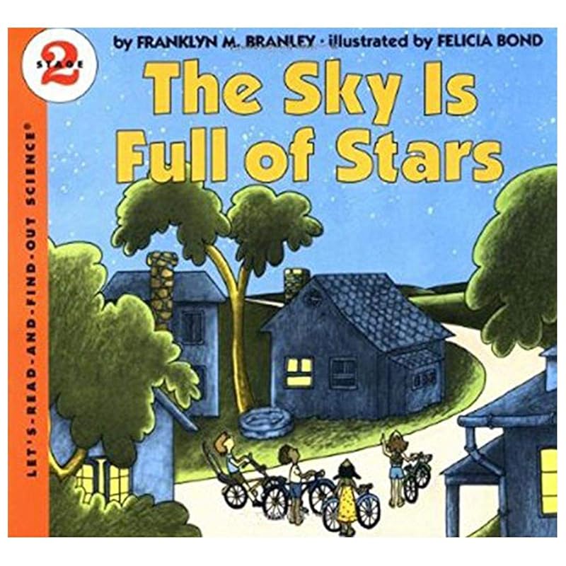 The Sky Is Full of Stars (Let's-Read-and-Find-Out Science 2) by Dr. Franklyn M. Branley