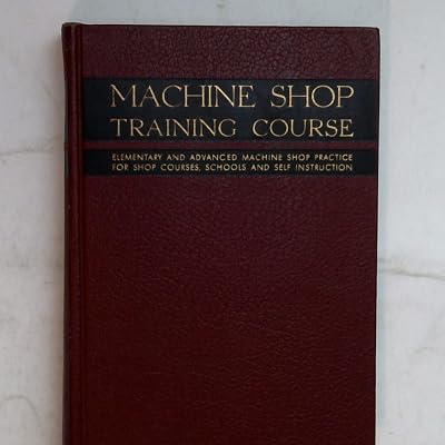 Machine Shop Training Course