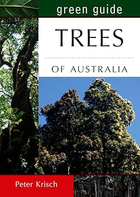 Green Guide: Trees of Australia