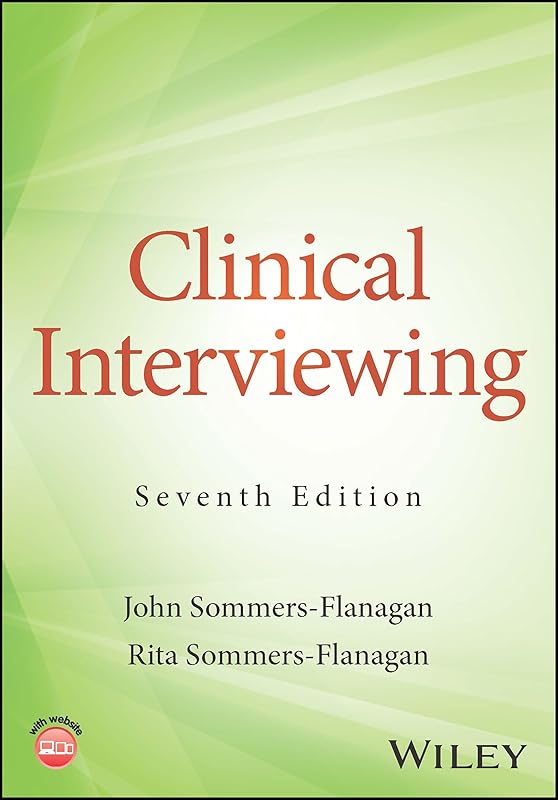 Clinical Interviewing by John Sommers-Flanagan