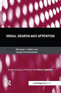 Visual Search and Attention: A Special Issue of Visual Cognition (Special Issues of Visual Cognition)