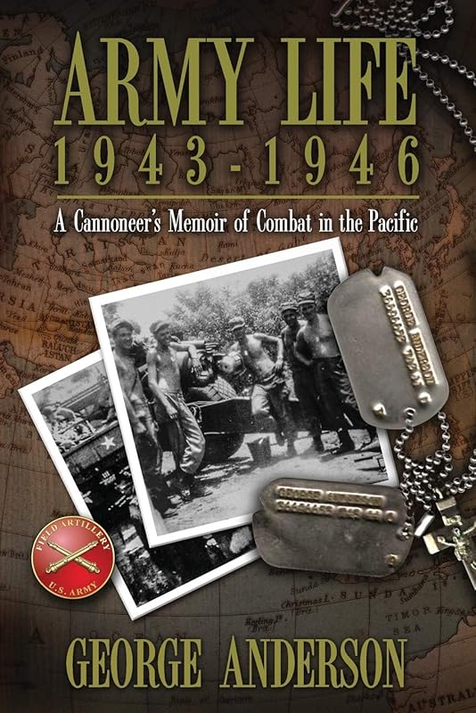 Army Life 1943 to 1946 by George Anderson