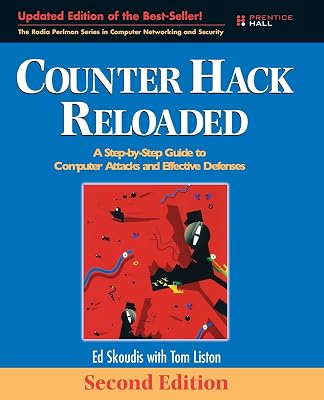 Counter Hack Reloaded: A Step-by-Step Guide to Computer Attacks and Effective Defenses