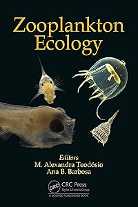 Zooplankton Ecology by Maria Alexandra Teodosio