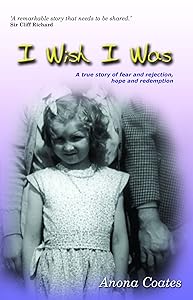 I Wish I Was by Anona Coates