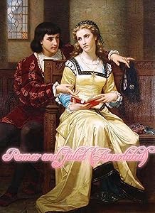 Romeo and Juliet: (annoted)