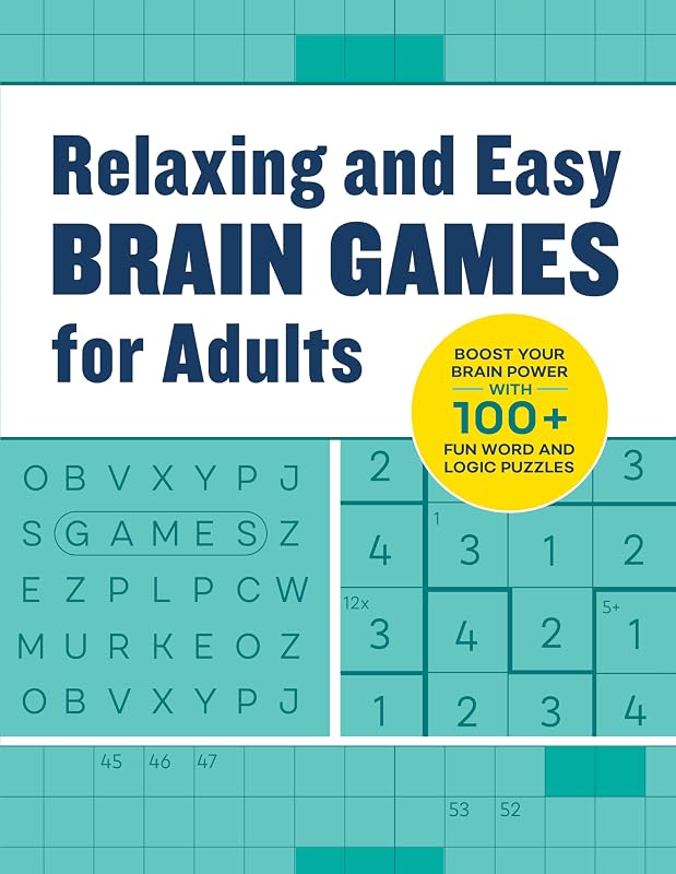 Relaxing and Easy Brain Games for Adults by Rockridge Press