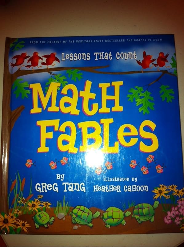 Math Fables: Lessons That Count by Greg Tang