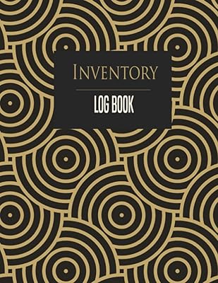 Multipurpose Inventory Log: Perfect for Retail, Business and Home monitoring of stock, products and items