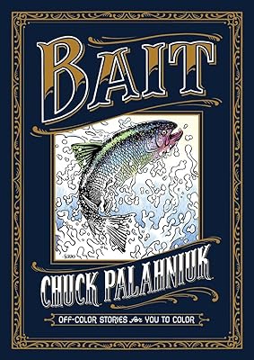 Bait: Off-Color Stories for You to Color