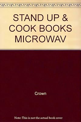 STAND UP & COOK BOOKS MICROWAV