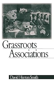 Grassroots Associations by David Horton Smith