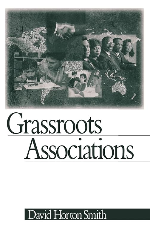 Grassroots Associations by David Horton Smith