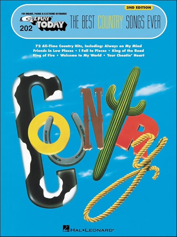 The Best Country Songs Ever: E-Z Play Today Volume 202 (Ez Play Today, 202) by Various