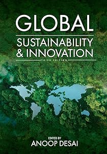 Global Sustainability and Innovation by Anoop Desai
