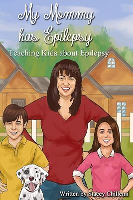 My Mommy Has Epilepsy