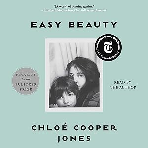 Easy Beauty by Chlo&eacute; Cooper Jones