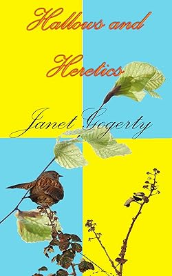 Hallows and Heretics