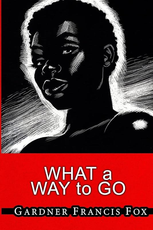 Cherry Delight 15 - What a Way to Go by Gardner Francis Fox
