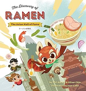 The Discovery of Ramen: The Asian Hall of Fame