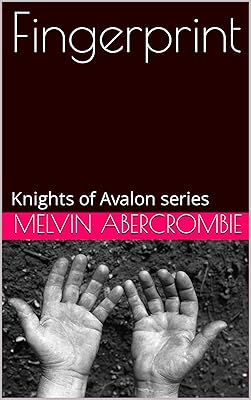 Fingerprint: Knights of Avalon series