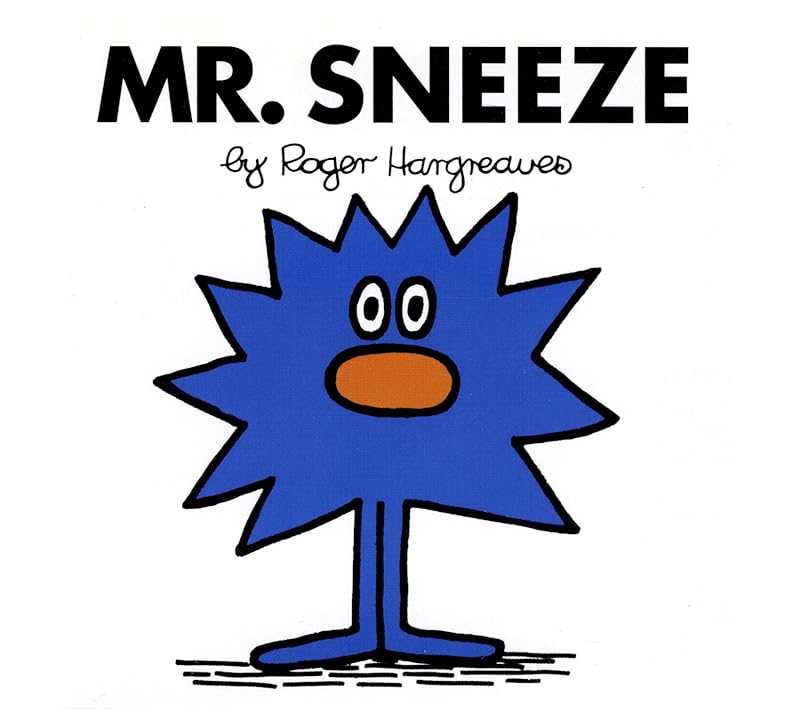 Mr. Sneeze (Mr. Men and Little Miss) by Roger Hargreaves