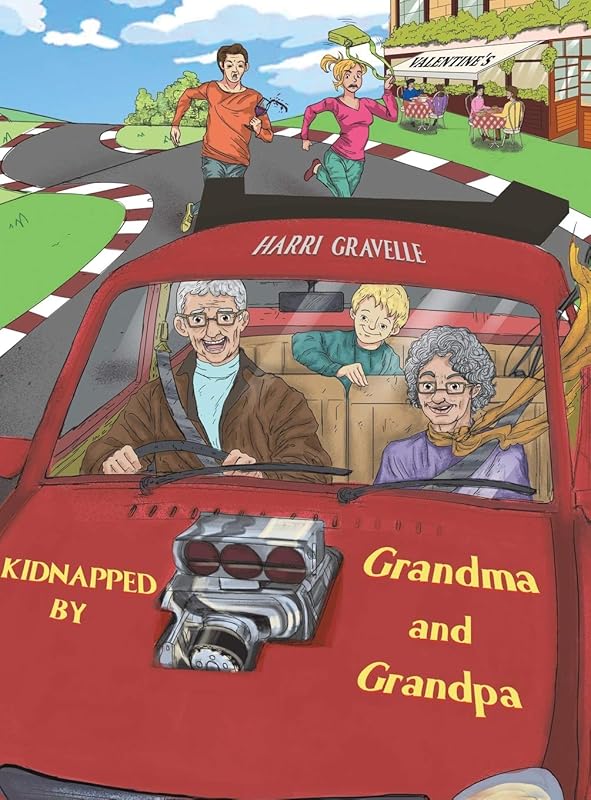 Kidnapped by Grandma and Grandpa by Harri Gravelle