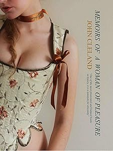 Fanny Hill (Illustrated): Memoirs of a Woman of Pleasure by John Cleland