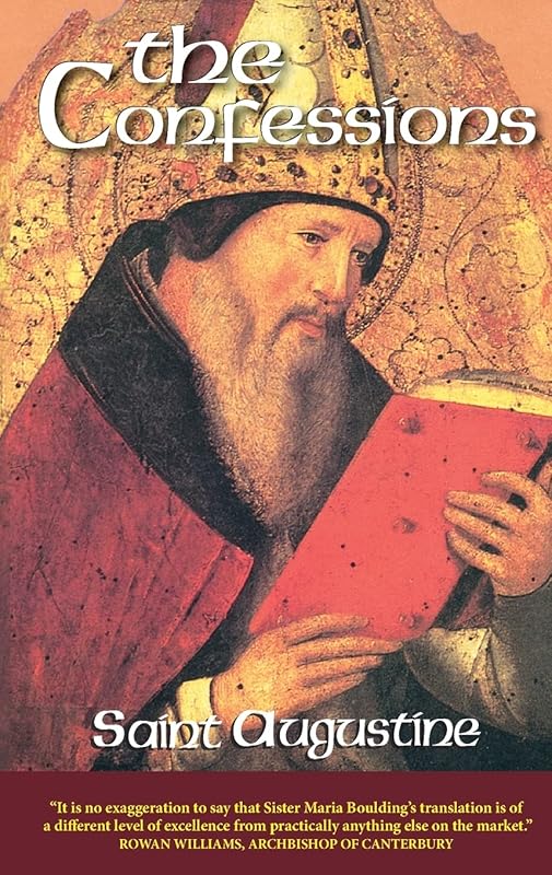 The Confessions, Revised: Saint Augustine (The Works of Saint Augustine: A Translation for the 21st Century, Vol. 1) by St. Augustine