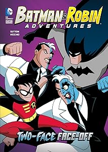 Two-Face Face-Off (Batman & Robin Adventures)