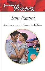 An Innocent to Tame the Italian (The Scandalous Brunetti Brothers Book 3734)