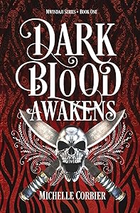 Dark Blood Awakens (Mwindaji) by Michelle Corbier