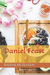 Daniel Feast by Kalene McElveen