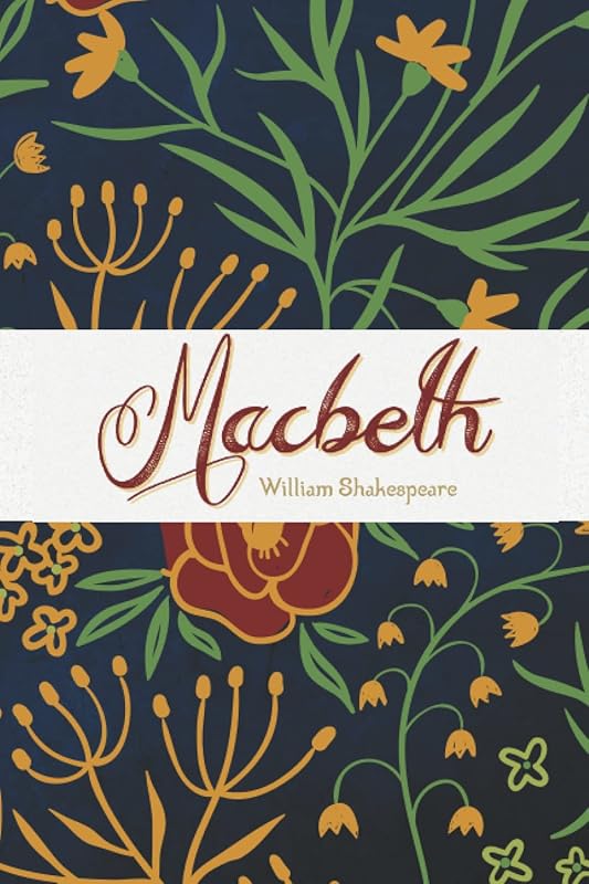 Macbeth (Of the Wood Classic) by William Shakespeare