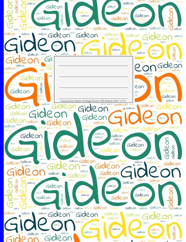 Gideon: College Ruled Composition Book, 200 pages, size 7.44" x 9.69", white paper with light grey lines, Soft white cover filled with wordcloud made ... colors and directions and a blue spline. by NWF Publishing