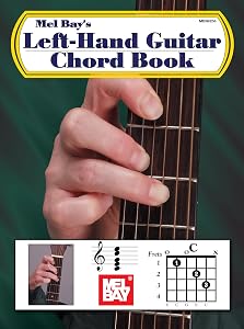 Mel Bay Left-Hand Guitar Chord Book by William Bay