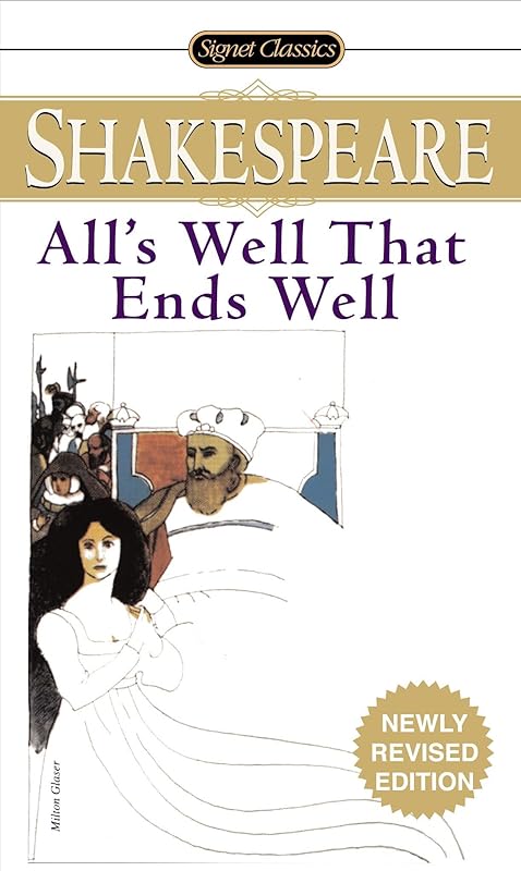 All's Well That Ends Well (Signet Classics) by William Shakespeare