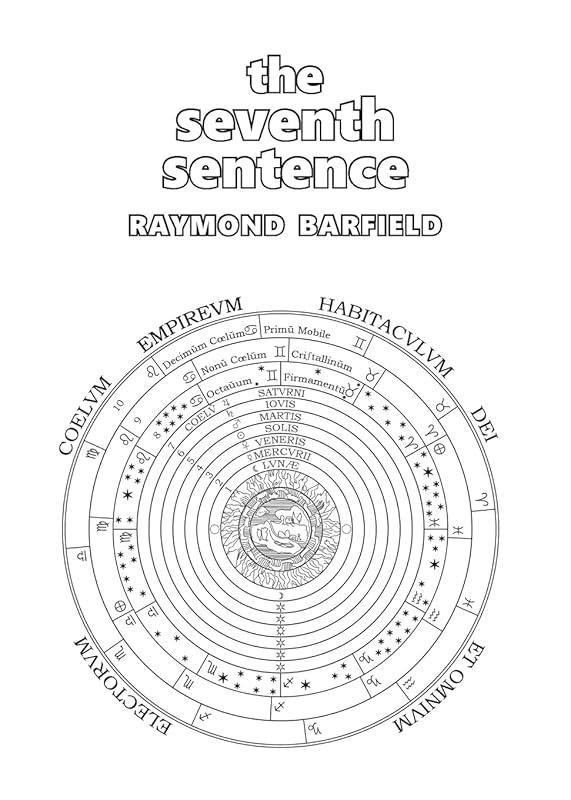The Seventh Sentence by Raymond Barfield