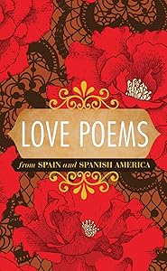 Love Poems from Spain and Spanish America (Spanish Edition) by Perry Higman