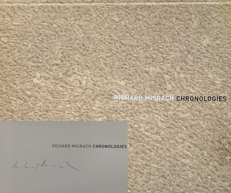 Richard Misrach: Chronologies by Richard Misrach