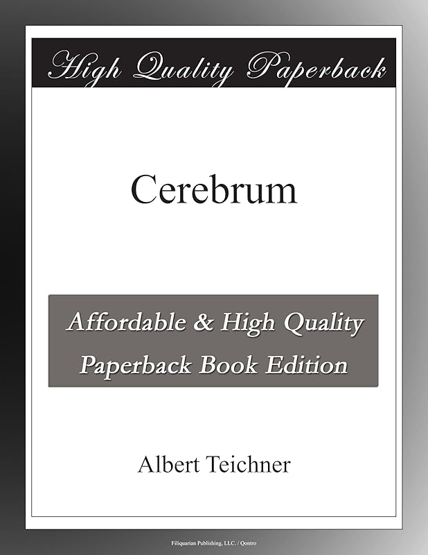 Cerebrum by Albert Teichner