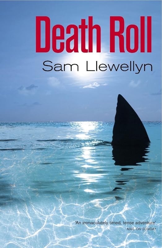 Death Roll by Sam Llewellyn