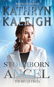 Stormborn Angel (The Becquerels)