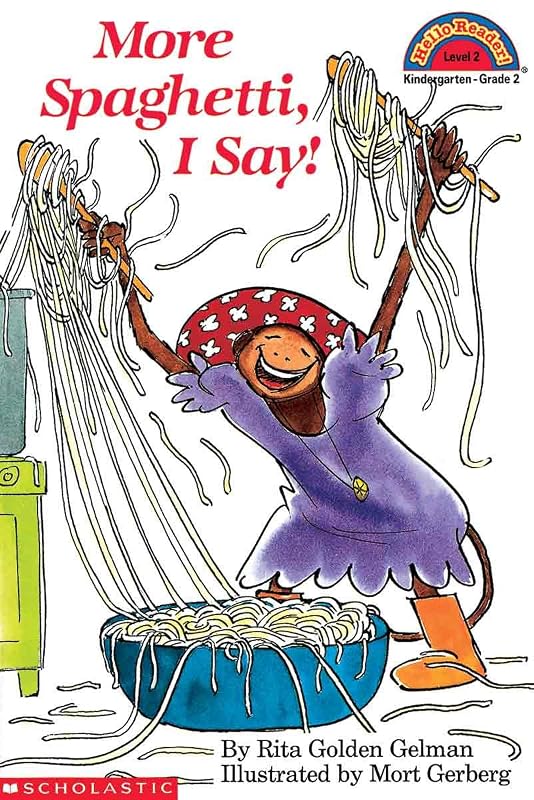 More Spaghetti, I Say by Rita Golden Gelman