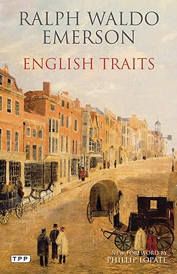 English Traits: A Portrait of 19th Century England (Tauris Parke Paperbacks)
