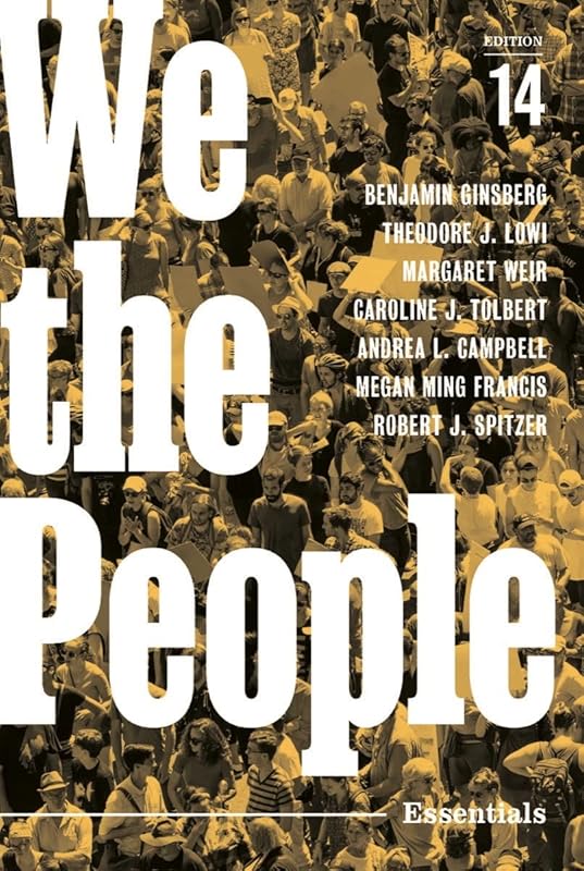 We the People (Fourteenth Essentials Edition) by Benjamin Ginsberg