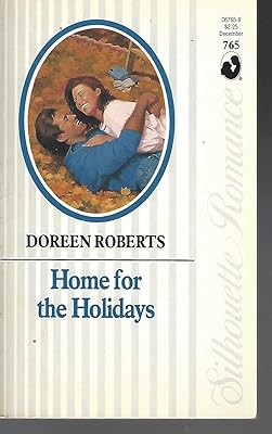 Home For The Holidays (Silhouette Romance)